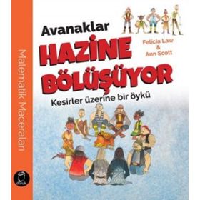 Avanaklar Hazine Bölüşüyor - Felicia Law Ann Scott