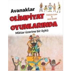 Avanaklar Olimpiyat Oyunlarında - Felicia Law Ann Scott