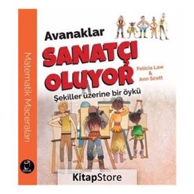 Avanaklar Sanatçı Oluyor - Felicia Law Ann Scott