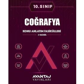 Avantaj Yayınları 10. Sınıf Coğrafya Konu Anlatım Fasikülleri