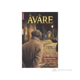 AVARE - BILGE ŞEHNAZ KAYI