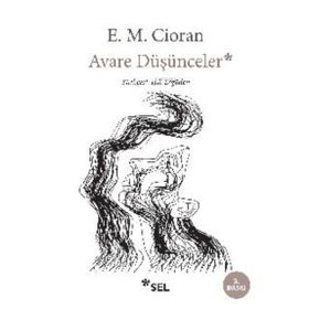 Avare Düşünceler - E.M Cioran
