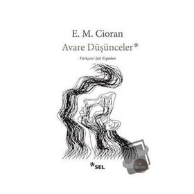 Avare Düşünceler - Emil Michel Cioran