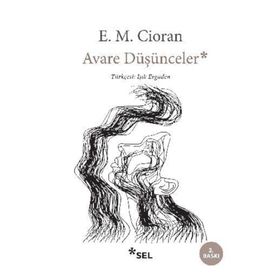 Avare Düşünceler - Emil Michel Cioran