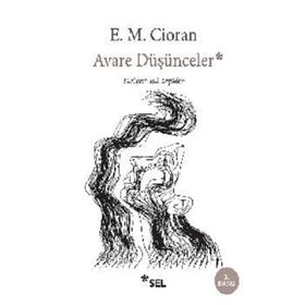 Avare Düşünceler - Emil Michel Cioran
