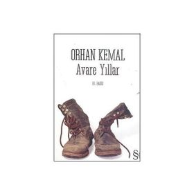 AVARE YILLAR - ORHAN KEMAL