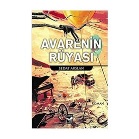 Avarenin Rüyası - Sedat Arslan