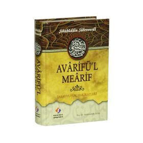 AVARIFÜ'L MEARIF TASAVVUFUN HAKIKATLERI - GENEL