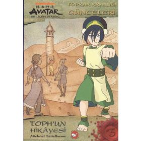AVATAR - TOPH'UN HIKAYESI TOPRAK KRALLIĞI GÜNCELERİ - MICHAEL TEITELBAUM