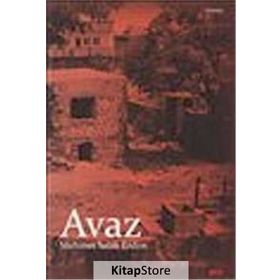 Avaz - Mehmet Salih Erden