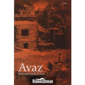 Avaz - Mehmet Salih Erden
