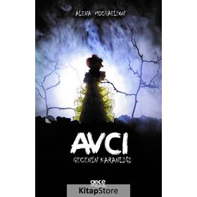Avcı - Alena Michaelson