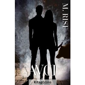 Avcı - Av Serisi 3 - M. Rise