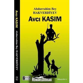 Avcı Kasım - Abdurrahim Bey Hakverdiyev