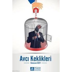 Avcı Keklikleri - Pegem Akademi Yayıncılık