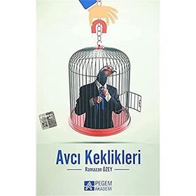 Avcı Keklikleri - Pegem Akademi Yayıncılık