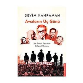 Avcıların Üç Günü - Sevim Kahraman