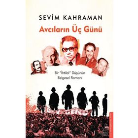 Avcıların Üç Günü - Sevim Kahraman