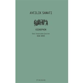 Avcılık Sanatı - Ksenophon