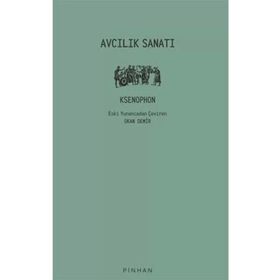 Avcılık Sanatı - Ksenophon