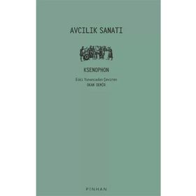 Avcılık Sanatı - Ksenophon