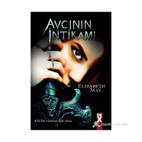 AVCININ İNTIKAMI - ELIZABETH MAY