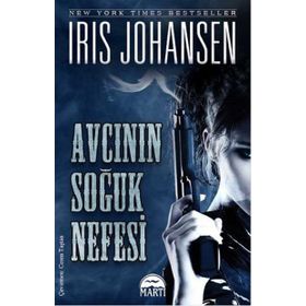 Avcının Soğuk Nefesi - Iris Johansen