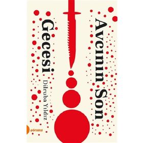Avcının Son Gecesi - Dilruba Yıldız