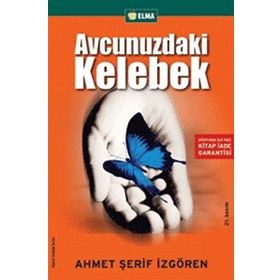 Avcunuzdaki Kelebek - Ahmet Şerif İzgören