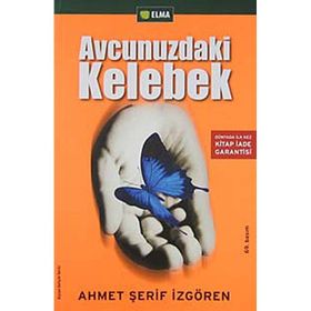 Avcunuzdaki Kelebek - Ahmet Şerif İzgören