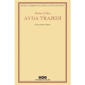 Avda Trajedi - Anton Çehov