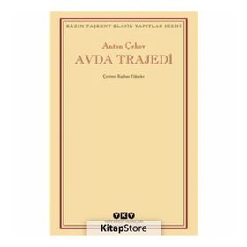 Avda Trajedi - Anton Çehov