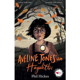 Aveline Jones’un Hayaletleri - Can Çocuk Yayınları