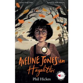 Aveline Jones’un Hayaletleri - Can Çocuk Yayınları
