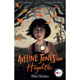 Aveline Jones’un Hayaletleri - Can Çocuk Yayınları