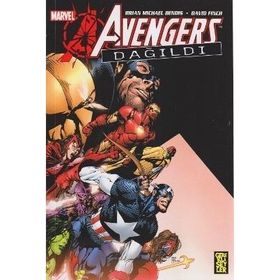 AVENGERS DAĞILDI KARMAŞA - BRIAN MICHAEL BENDIS, DAVID FINCH (ISBN:98786055686550)