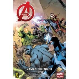 Avengers Zaman Tükeniyor 2. Kitap - Jonathan Hickman