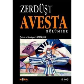 AVESTA - ZERDÜŞT