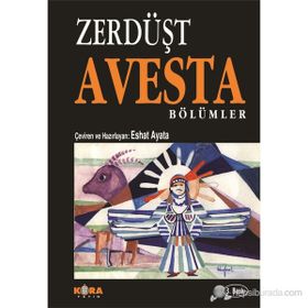 AVESTA - ZERDÜŞT