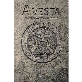 Avesta - Zerdüştilerin Kutsal Metinleri Gece Kitaplığı