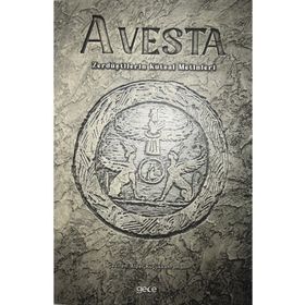 Avesta - Zerdüştilerin Kutsal Metinleri Gece Kitaplığı