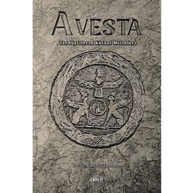Avesta - Zerdüştilerin Kutsal Metinleri Gece Kitaplığı