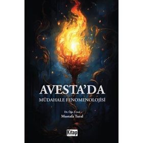 Avesteda Müdahale Fenomenolojisi Mustafa Tural