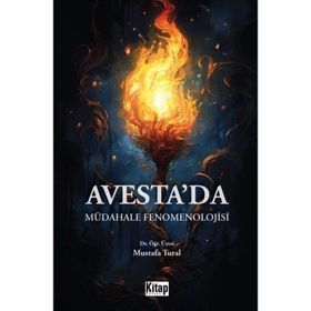 Avesteda Müdahale Fenomenolojisi Mustafa Tural