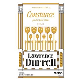 Avignon Beşlisi 3: Constance - Lawrence Durrell