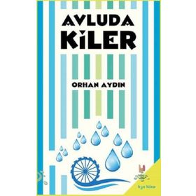 Avludakiler - Orhan Aydın