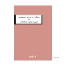 Avludan Geçen Rüzgar - Mustafa Demircioğlu Enver Ercan