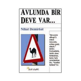 Avlumda Bir Deve Var - Nihat Demirkol