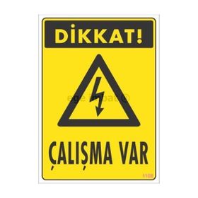 Avmdepo No:1108 17.5x25 cm Dikkat Çalışma Var Uyarı Levhası