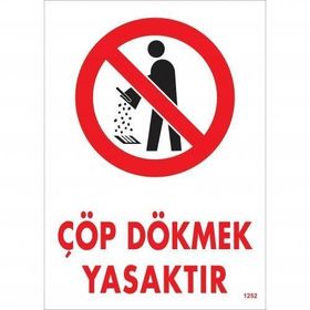 Avmdepo No:1252 25x35 cm Çöp Dökmek Yasaktır Uyarı Levhası